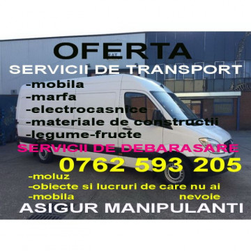 TRANSPORT MARFA mutari mobila, moloz, manipulare, dube 3.5 tone